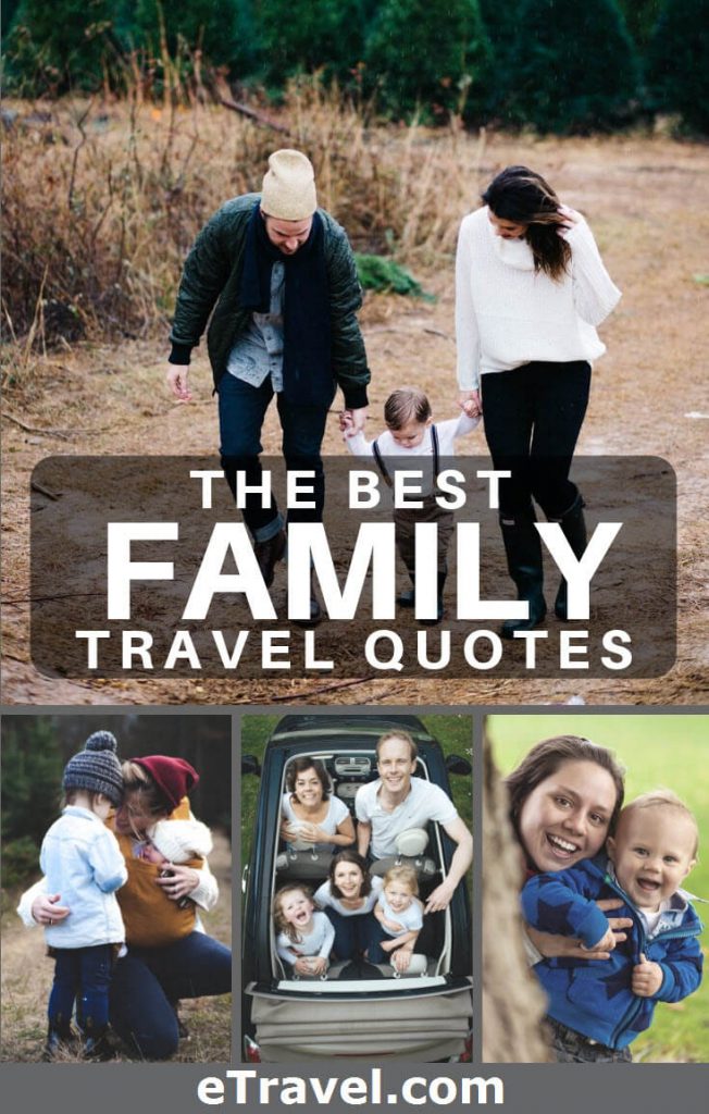 Pin- The Best Family Travel Quotes